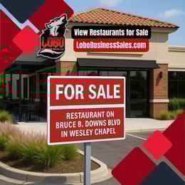 How to Sell Your Restaurant on Bruce B. Downs Blvd in Wesley Chapel for Top Dollar