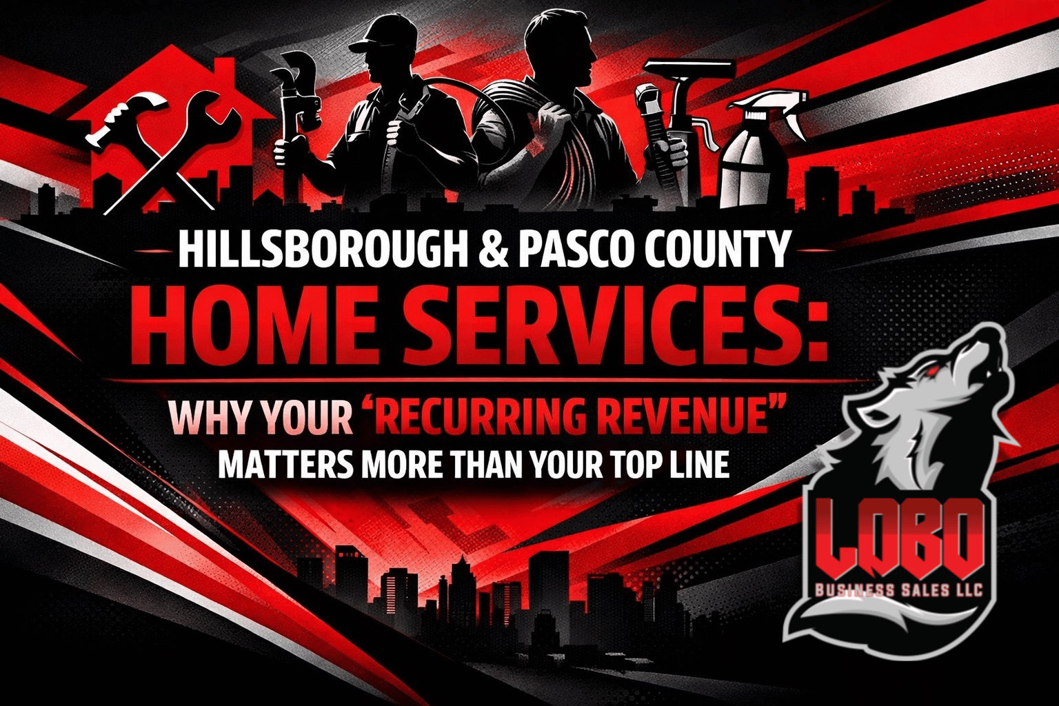 Sell Your Service Business in Hillsbourough or Pasco County Florida at LoboBusinessSales.com