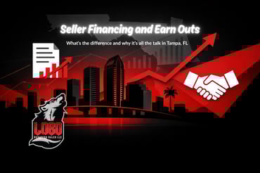 Earnouts and Seller Financing Explained: Why Everyone in Tampa is Talking About Creative Deals Right Now
