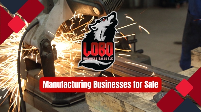 Manufacturing Businesses for Sale
